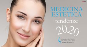 Scopri di più sull'articolo 2020: le nuove tendenze della medicina estetica