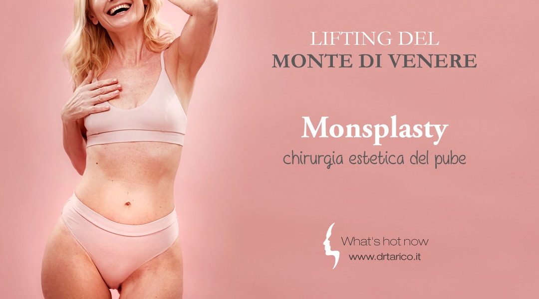 Al momento stai visualizzando Lifting del Monte di Venere, la chirurgia estetica del pube