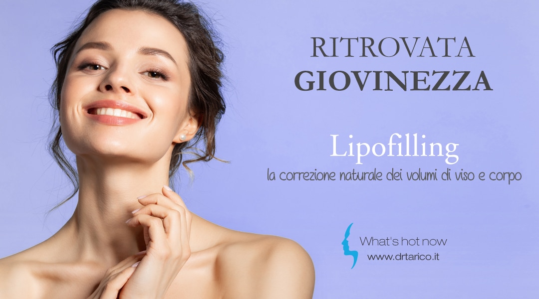 Scopri di più sull'articolo Lipofilling, la correzione naturale dei volumi di viso e corpo