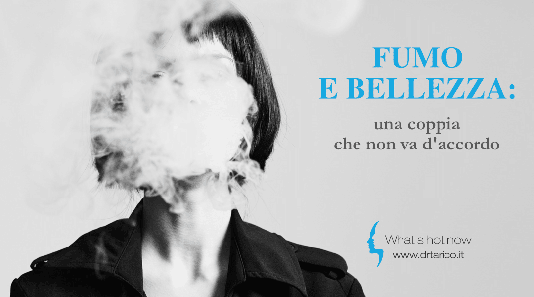 Fumo e bellezza: una coppia che non va d'accordo