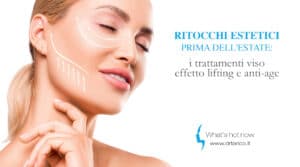 Scopri di più sull'articolo Ritocchi estetici prima dell’estate: i trattamenti viso effetto lifting e anti-age