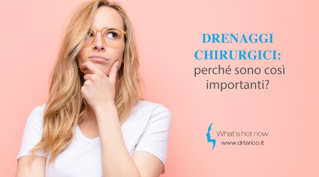 Drenaggi chirurgici: perché sono così importanti?