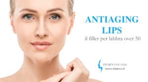 Scopri di più sull'articolo Antiaging lips: il filler per labbra over 50