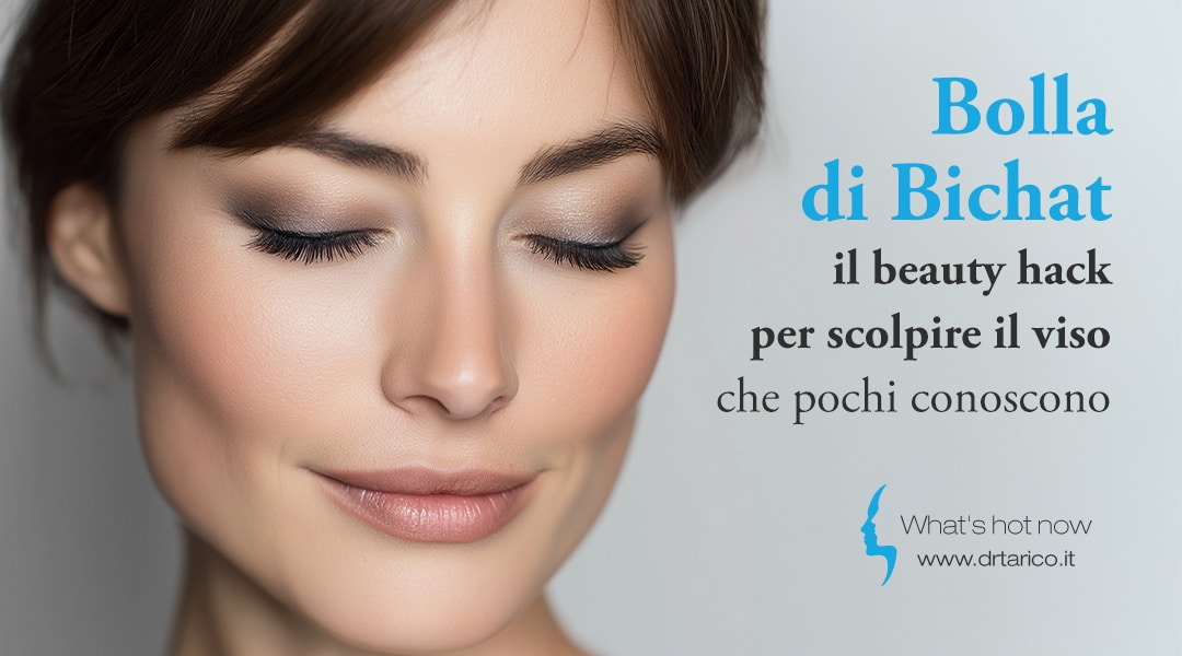 Al momento stai visualizzando Bolla di Bichat, il beauty hack per scolpire il viso che pochi conoscono