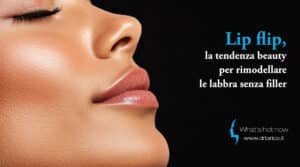 Scopri di più sull'articolo Lip flip, la tendenza beauty per rimodellare le labbra senza filler