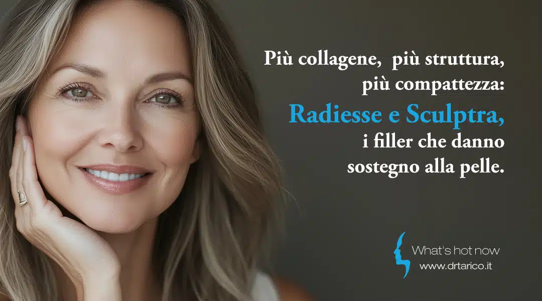 Al momento stai visualizzando Più collagene, più struttura, più compattezza: Radiesse e Sculptra, i filler che danno sostegno alla pelle